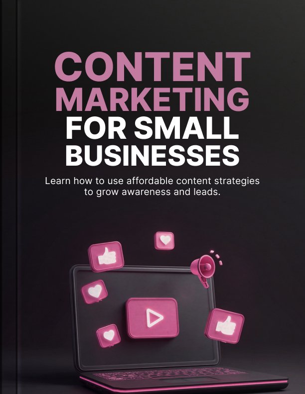 Content Marketing for Small Businesses Ebook